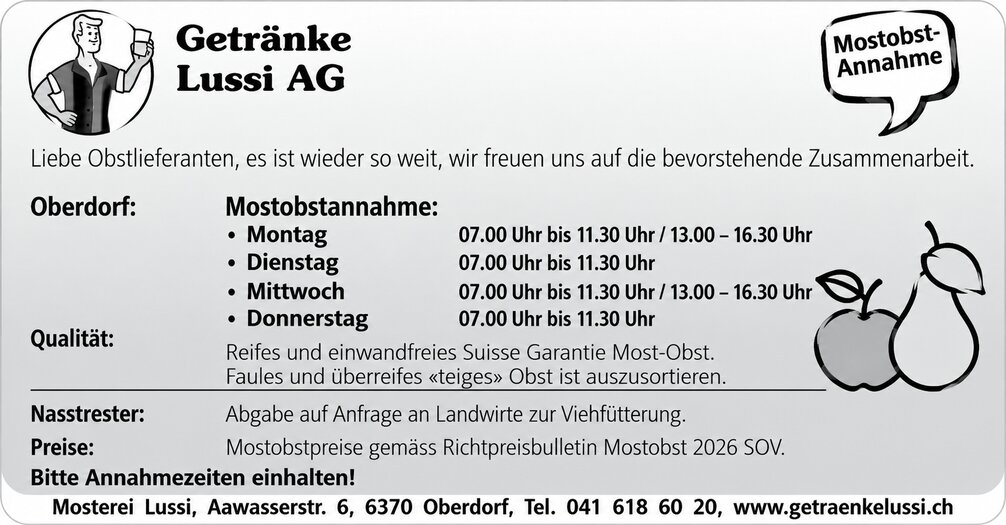 Annahmezeit Mosterei Lussi