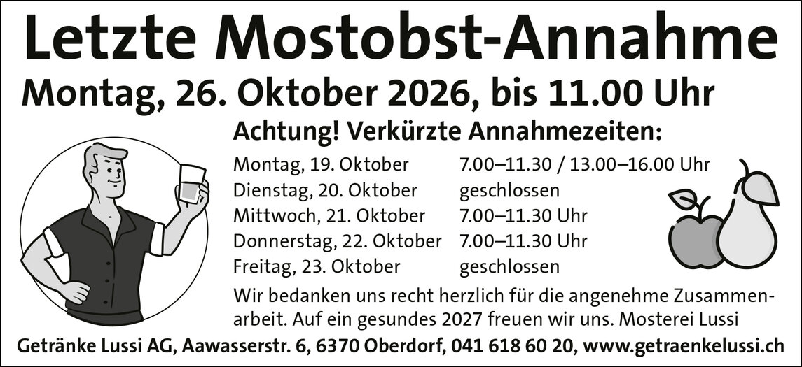 Annahmezeit Mosterei Lussi